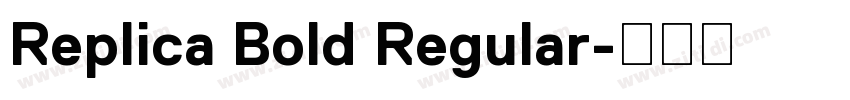 Replica Bold Regular字体转换